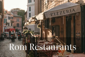 Roms beste Restaurants für Pizza, Pasta und italienisches Eis