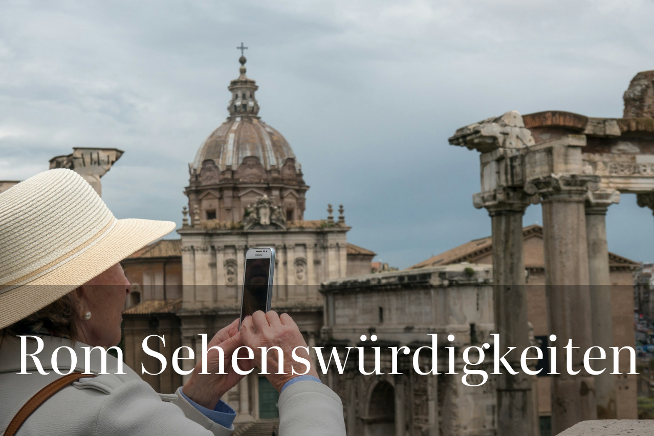 Die 10 wichtigsten Sehenswürdigkeiten vom Rom