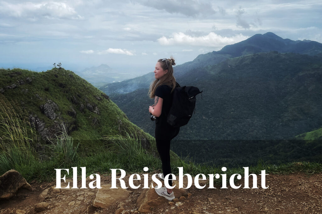 Reisebericht Ella: Highlights, Flops & kleine Überraschungen