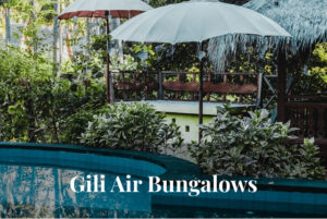 5 Charmante & Günstige Bungalows auf Gili Air, die du lieben wirst