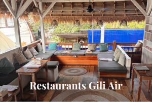 Das sind meine Top 5 der besten Restaurants auf Gili Air