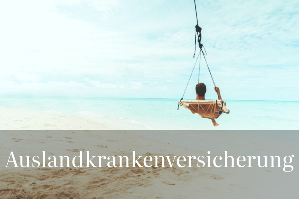 Die besten Auslandskrankenversicherungen im Überblick