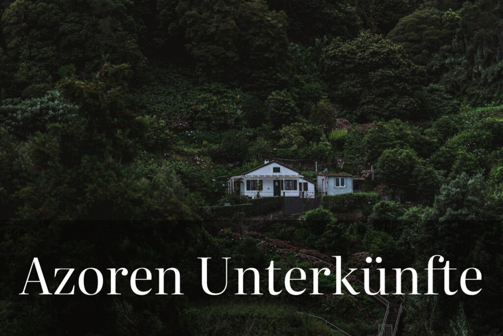 azoren unterkünfte